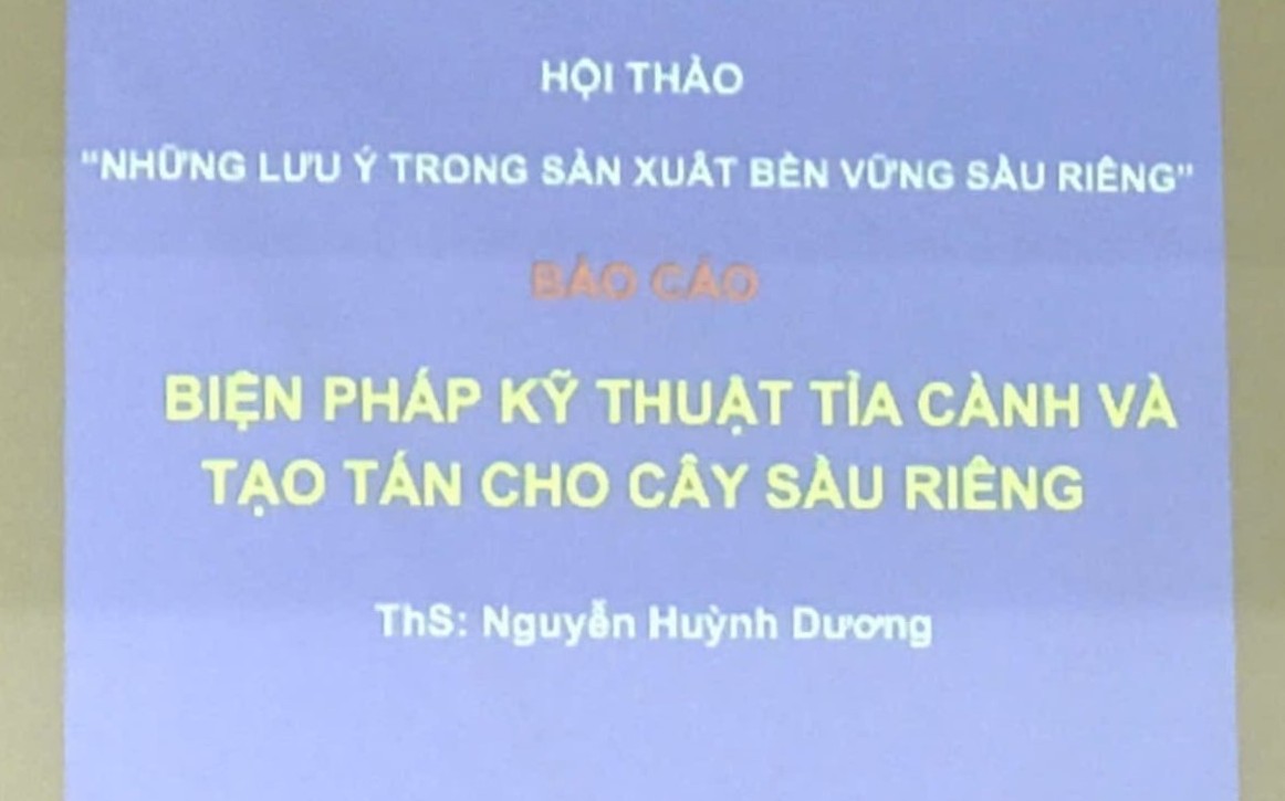 Hội thảo về canh tác cây sầu riêng tổ chức tại TP Cần Thơ thu hút nhiều nhà khoa học