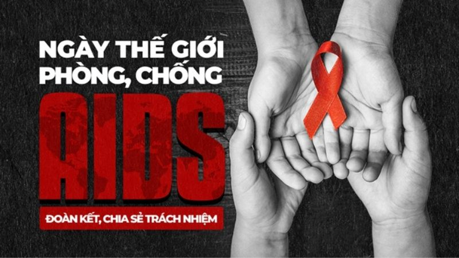 Ngày thế giới phòng chống bệnh AIDS - 01/12