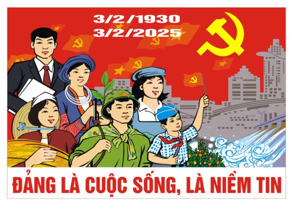 Đảng Cộng sản Việt Nam (3/2/1930 - 3/2/2025): Hành trình vẻ vang