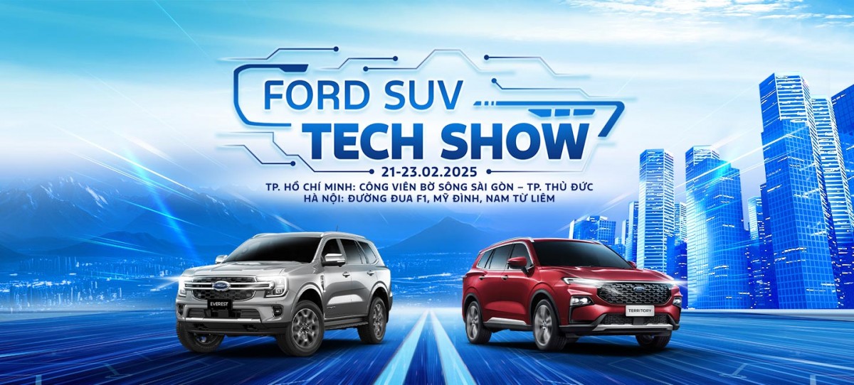 Ford SUV Tech Show: Trải nghiệm đỉnh cao cho những tín đồ SUV