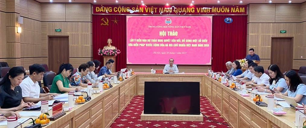 Trung ương Hội Nông dân Việt Nam lấy ý kiến về sửa đổi, bổ sung Hiến pháp 2013