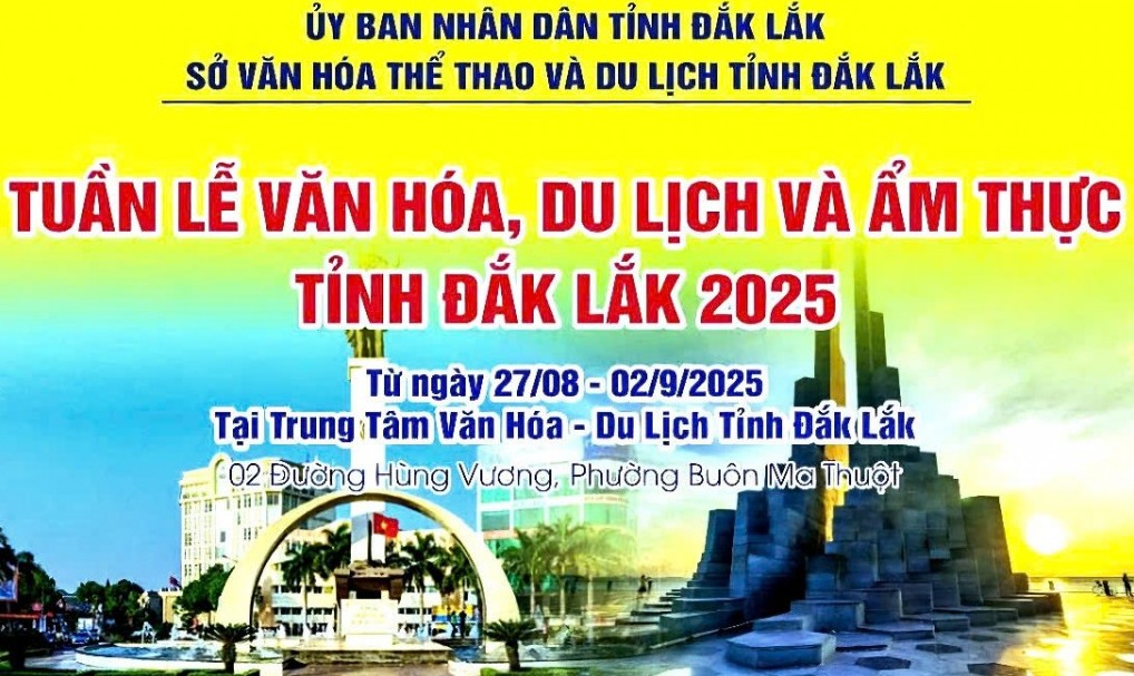 Đắk Lắk: Tổ chức Tuần lễ văn hóa, du lịch và ẩm thực 2025