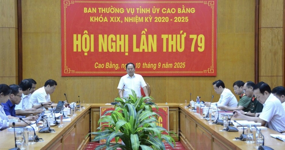 Hội nghị Ban Thường vụ Tỉnh ủy Cao Bằng lần thứ 79, nhiệm kỳ 2020 - 2025