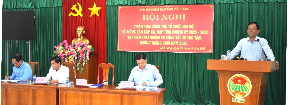 Vĩnh Long triển khai công tác tổ chức Đại hội Hội Nông dân các cấp nhiệm kỳ 2025 – 2030
