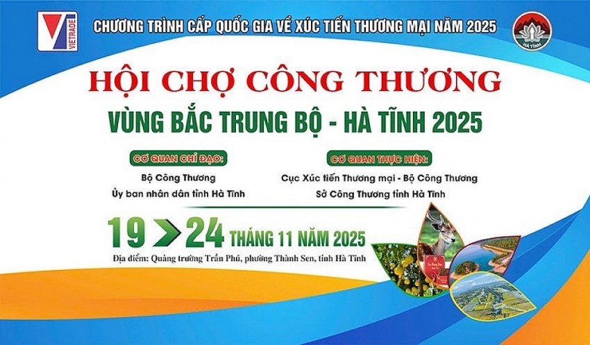 Hội chợ Công thương vùng Bắc Trung bộ - Hà Tĩnh 2025: Nơi hội tụ những sản phẩm đặc sắc