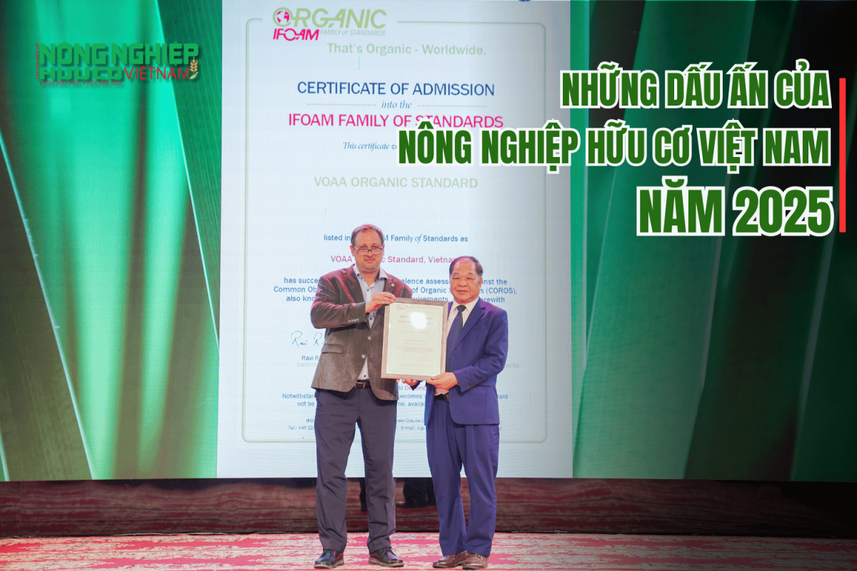 Những dấu ấn của Nông nghiệp hữu cơ Việt Nam năm 2025