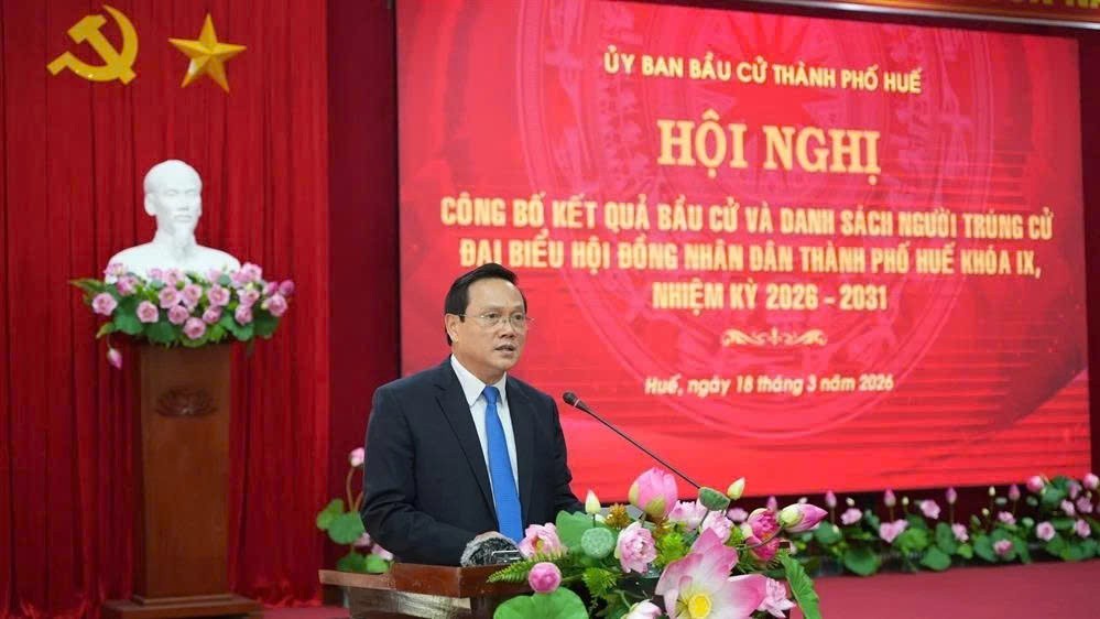 Tp. Huế: Công bố kết quả bầu cử đại biểu HĐND thành phố khóa IX, nhiệm kỳ 2026 - 2031