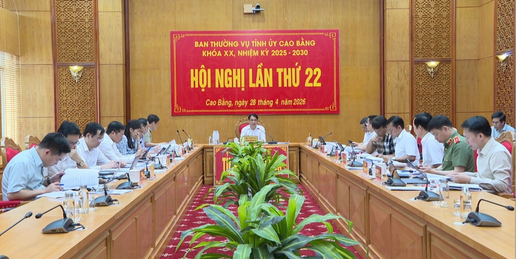 Hội nghị lần thứ 22, Ban Thường vụ Tỉnh ủy Cao Bằng nhiệm kỳ 2025 - 2030