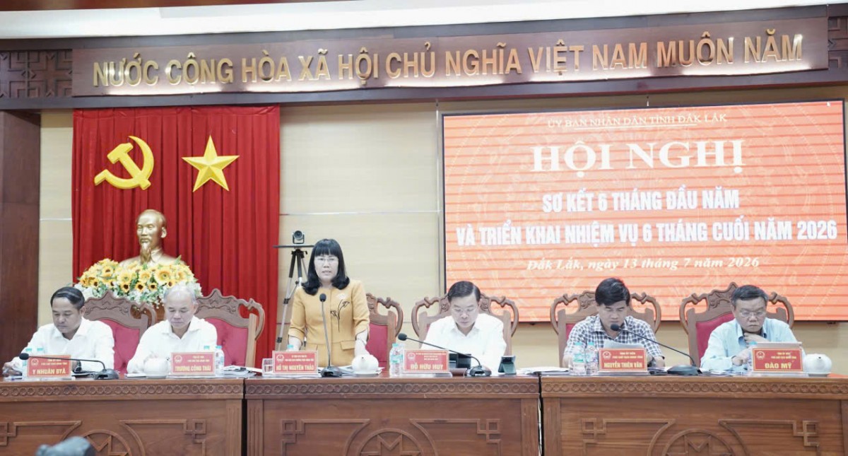 Đắk Lắk quyết liệt triển khai các nhiệm vụ, giải pháp trọng tâm 6 tháng cuối năm 2026