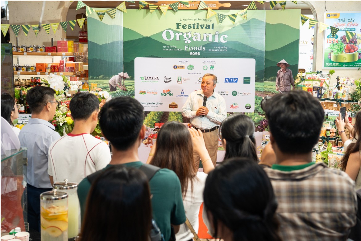 Festival Organic Foods 2026: Kết nối để lan tỏa giá trị thực phẩm hữu cơ