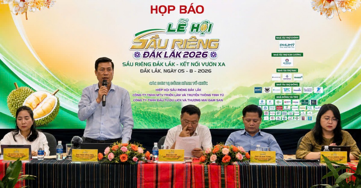 Lễ hội Sầu riêng Đắk Lắk 2026 là đòn bẩy cho quảng bá thương hiệu và thu hút nhà đầu tư