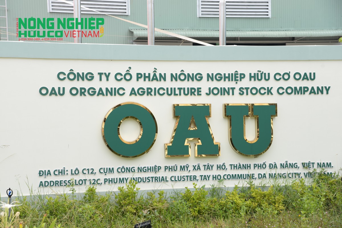 Nhà máy sản xuất thuốc bảo vệ thực vật và chế phẩm sinh học thảo mộc của Công ty Cổ phần Nông nghiệp Hữu cơ OAU chính thức khánh thành tại Cụm Công nghiệp Phú Mỹ, thành phố Đà Nẵng.