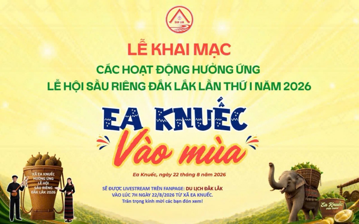 Livestream lễ khai mạc các hoạt động hưởng ứng Lễ hội Sầu riêng Đắk Lắk tại Xã Ea Knuếc