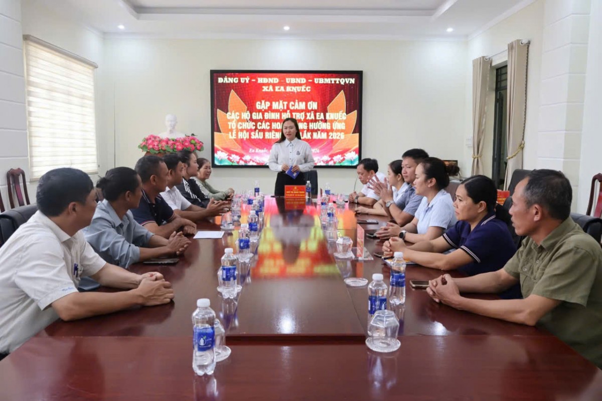 Xã Ea Knuếc gặp mặt và tri ân các hộ gia đình đồng hành cùng Lễ hội Sầu riêng Đắk Lắk 2026