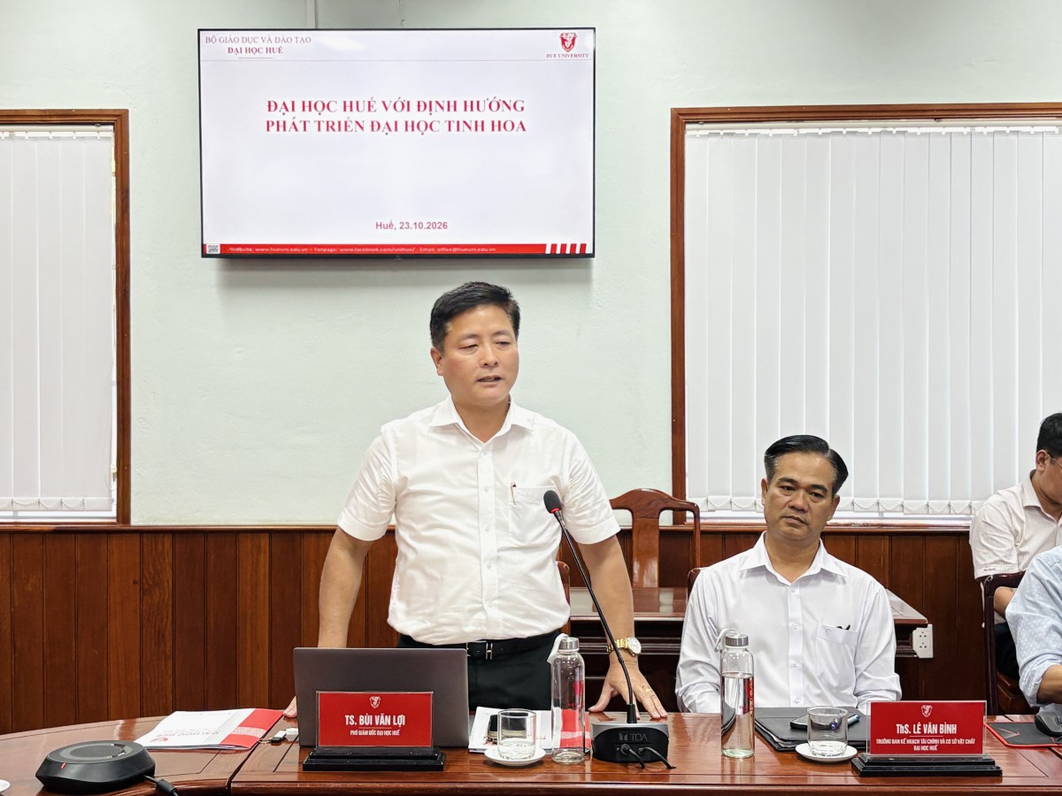 Bộ GD&ĐT khảo sát Đại học Huế về đại học tinh hoa, nguồn nhân lực chất lượng cao và hợp tác quốc tế.